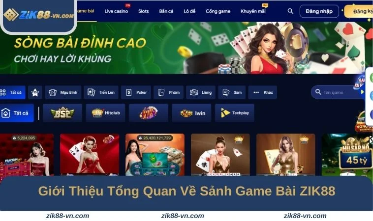 Sảnh game bài ZIK88 sở hữu kho siêu phẩm nổi trội